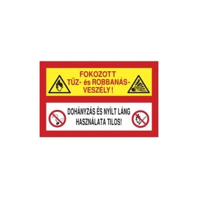 Fokozott tűz- és robbanásveszély! Dohányzás és nyílt láng használata tilos! Vinil matrica 250x160