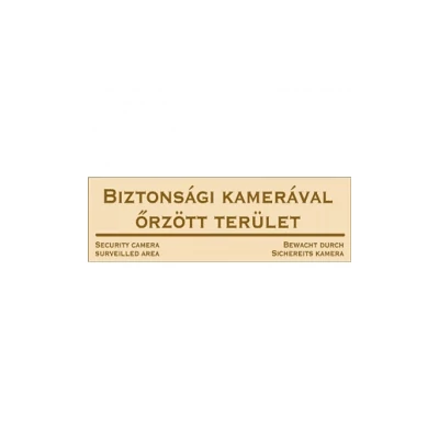 Biztonsági kamerával őrzött terület! (bézs/barna, három nyelvű) Vinil matrica 250x80